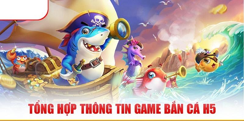 Giới thiệu về game bắn cá H5 tại Sunwin